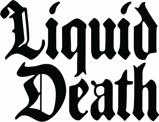 Liquid Death